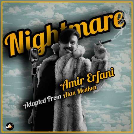 Amir Erfani – Nightmare (Ft Alan Menken)